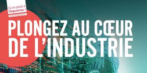 Plongez au cœur de l'industrie