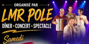 Diner spectacle concert LMR POLE 2026